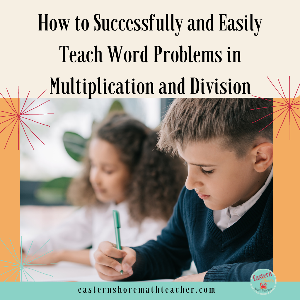 How to Successfully and Easily Teach Word Problems in Multiplication ...