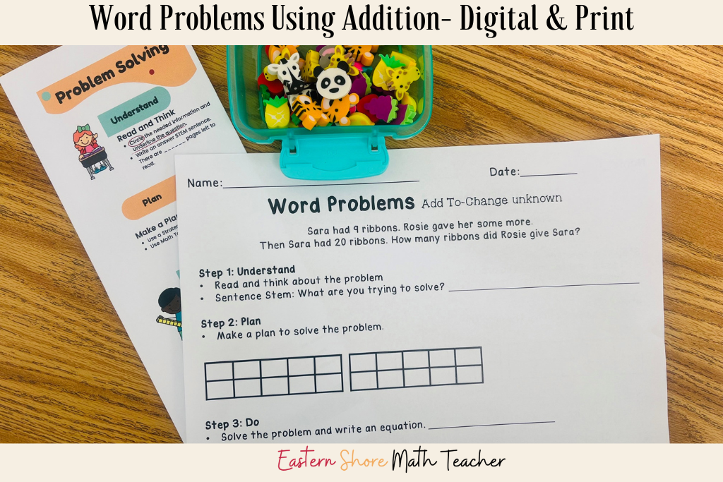 How to Unlock the Secrets of Teaching Word Problems Using Addition ...